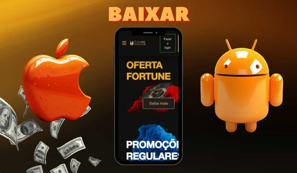 Play Fortuna Brasil Android e iOS aplicativo