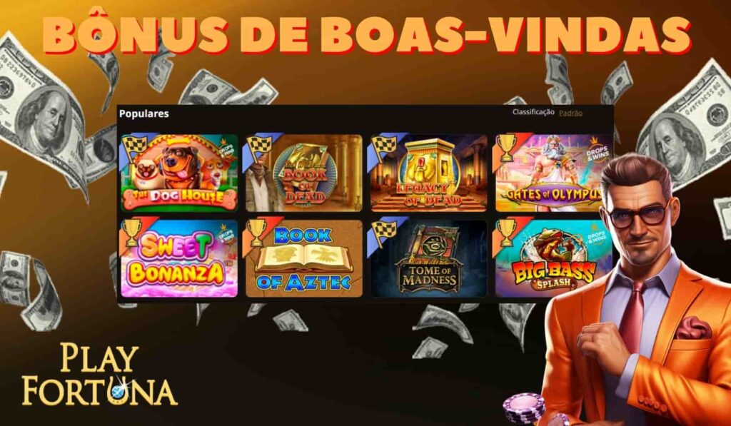 Play Fortuna Brasil Bônus de boas-vindas