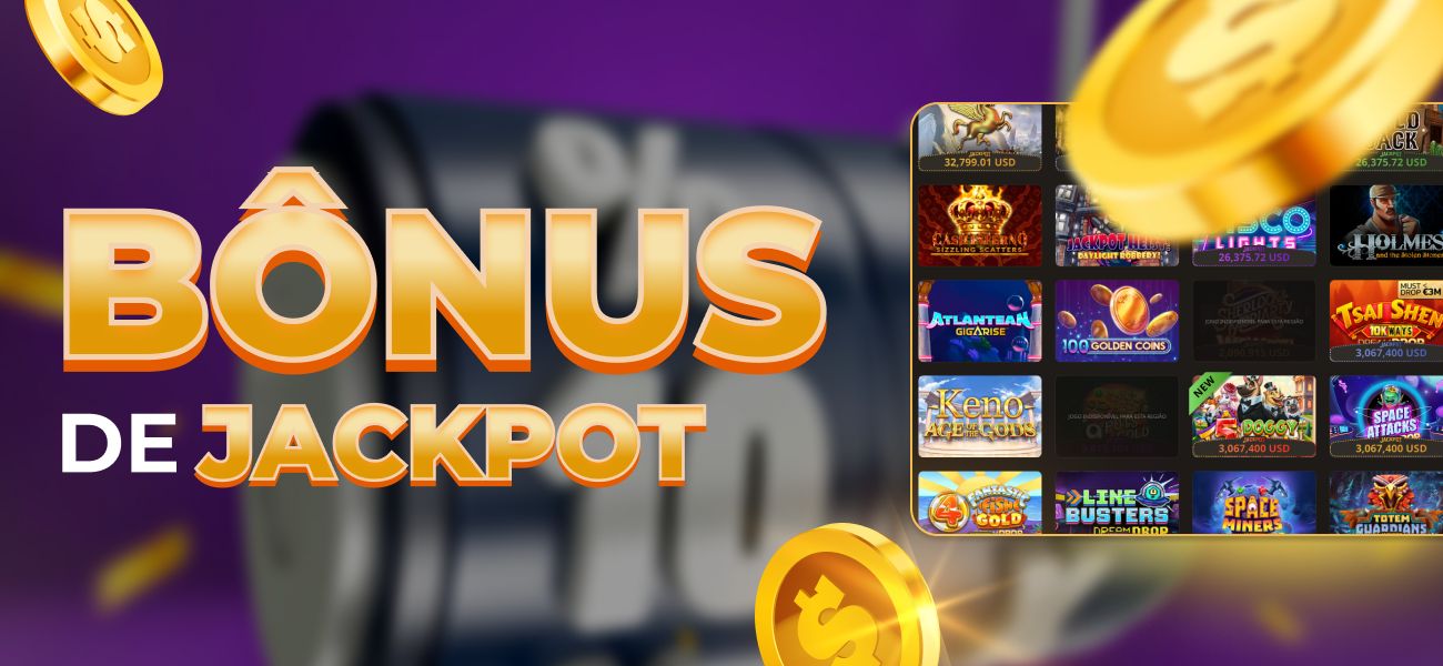 bônus para caça-níqueis com jackpot